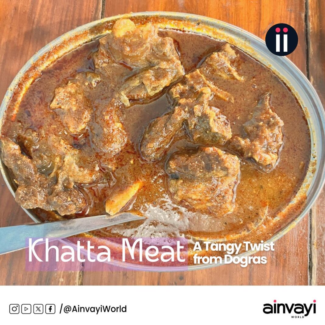 Khatta Meat: A Tangy Twist from Dogras