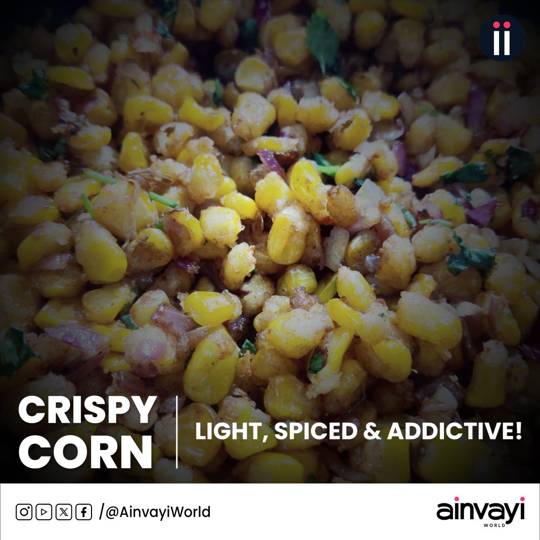 Crispy Corn: Light, Spiced & Addictive!