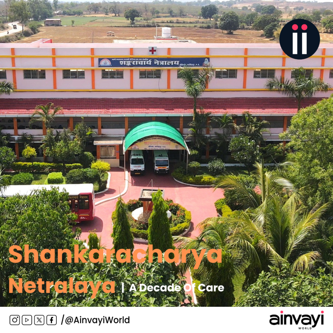 Shankaracharya Netralaya: A Decade of Care